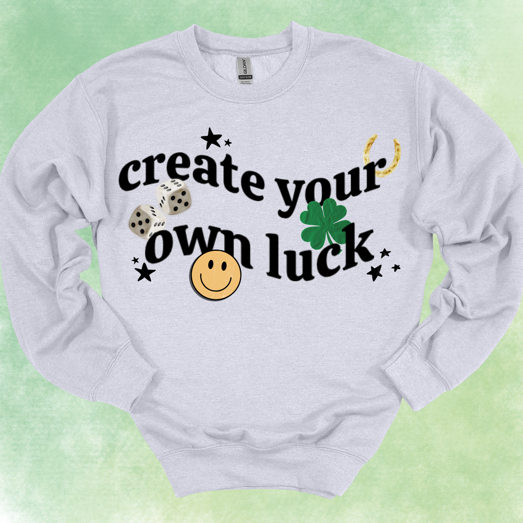 Create Your Own Luck