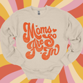 Moms are So In
